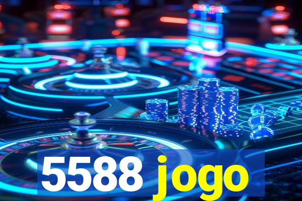 5588 jogo